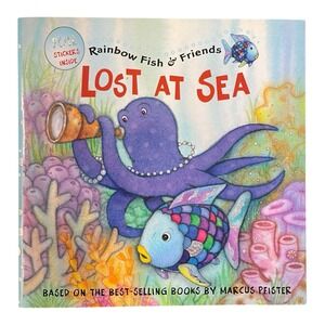 Lost At Sea Rainbow Fish & Friends Book